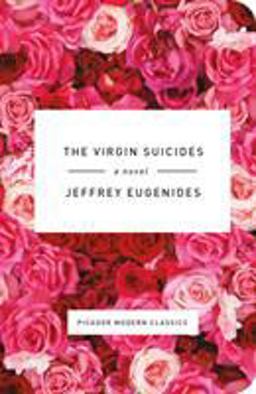 Virgin Suicides A Novel  9781250074812 Front Cover