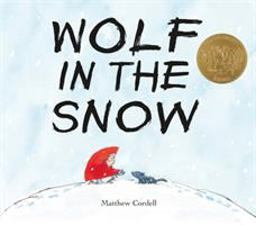 Wolf in the Snow (Caldecott Medal Winner)  9781250076366 Front Cover