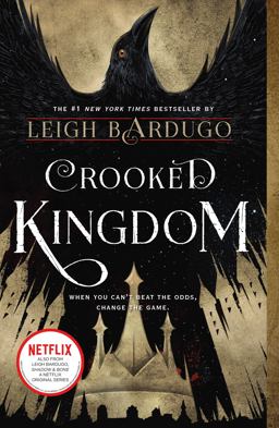 Crooked Kingdom A Sequel to Six of Crows  9781250076977 Front Cover