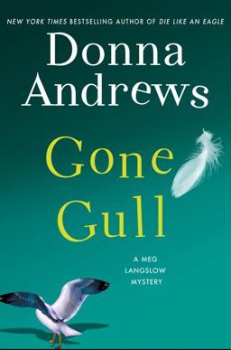 Gone Gull A Meg Langslow Mystery  9781250078568 Front Cover