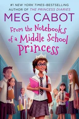 From the Notebooks of a Middle School Princess  9781250079848 Front Cover