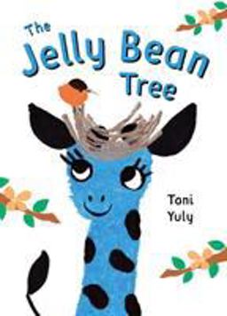 Jelly Bean Tree  9781250094063 Front Cover