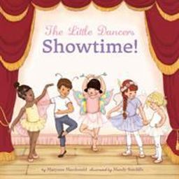 Little Dancers: Showtime!  9781250094070 Front Cover