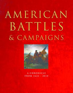 American Battles and Campaigns American Battles and Campaigns