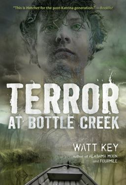 Terror at Bottle Creek  9781250104212 Front Cover