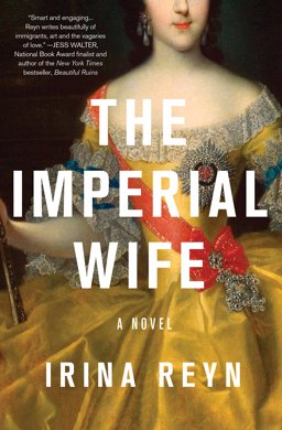 Imperial Wife A Novel  9781250109781 Front Cover