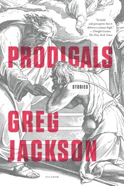 Prodigals Stories  9781250118059 Front Cover