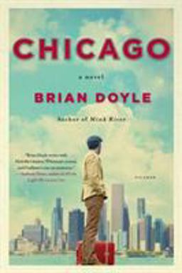 Chicago A Novel  9781250118127 Front Cover