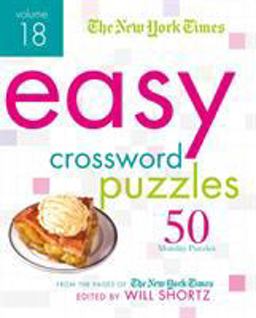 The New York Times Easy Crossword Puzzles Volume 18