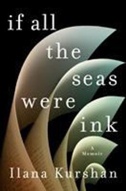 If All the Seas Were Ink A Memoir  9781250121264 Front Cover