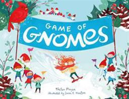 Game of Gnomes  9781250123947 Front Cover