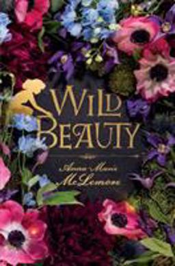 Wild Beauty A Novel  9781250124555 Front Cover