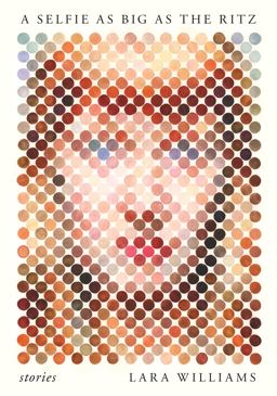 Selfie As Big As the Ritz Stories  9781250126627 Front Cover