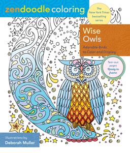 Zendoodle Coloring: Wise Owls Zendoodle Coloring: Wise Owls