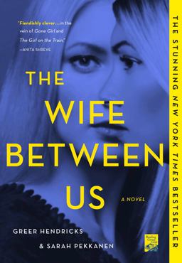 Wife Between Us A Novel  9781250130945 Front Cover