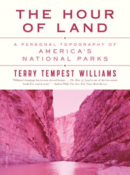 Hour of Land A Personal Topography of America's National Parks  9781250132147 Front Cover