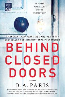 Behind Closed Doors A Novel  9781250132369 Front Cover