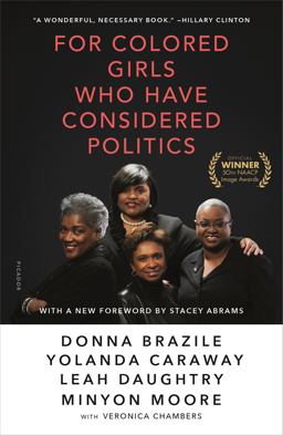 For Colored Girls Who Have Considered Politics  9781250137739 Front Cover