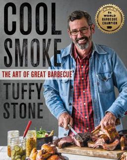 Cool Smoke The Art of Great Barbecue  9781250137845 Front Cover