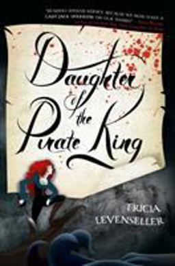 Daughter of the Pirate King  9781250144225 Front Cover