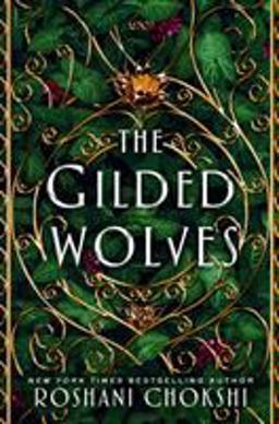 Gilded Wolves A Novel  9781250144546 Front Cover
