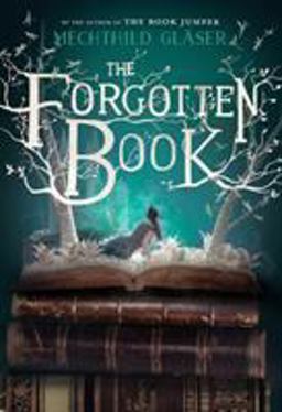 Forgotten Book  9781250146793 Front Cover