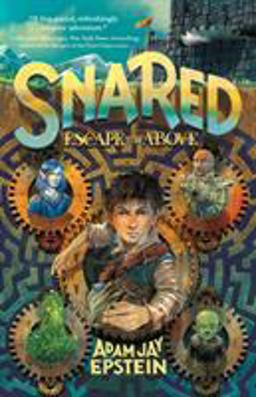 Snared: Escape to the Above
