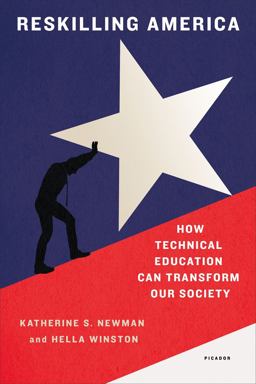 Reskilling America How Technical Education Can Transform Our Society  9781250148292 Front Cover