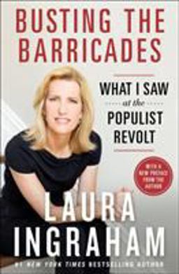 Busting the Barricades: What I Saw at the Populist Revolt  9781250151636 Front Cover