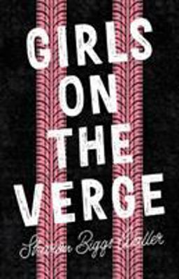 Girls on the Verge  9781250151698 Front Cover