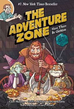 Adventure Zone: Here There Be Gerblins  9781250153708 Front Cover