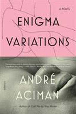 Enigma Variations A Novel  9781250159977 Front Cover