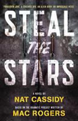Steal the Stars  9781250172624 Front Cover