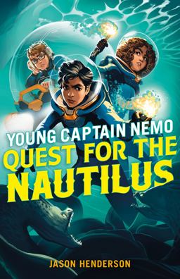 Quest for the Nautilus: Young Captain Nemo Quest for the Nautilus: Young Captain Nemo