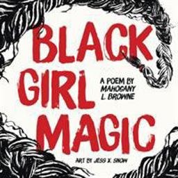 Black Girl Magic A Poem  9781250173720 Front Cover