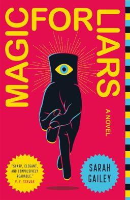 Magic for Liars A Novel  9781250174628 Front Cover