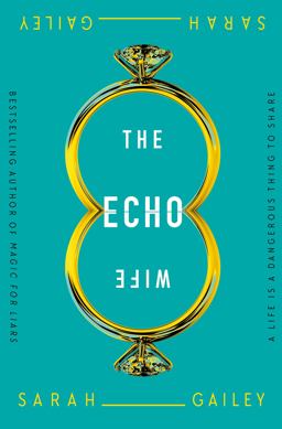 The Echo Wife