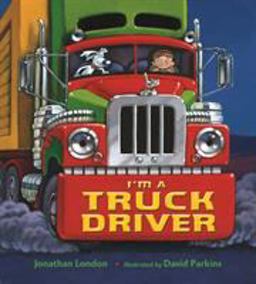 I'm a Truck Driver  9781250175069 Front Cover