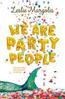 We Are Party People  9781250177254 Front Cover