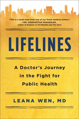 Lifelines A Doctor's Journey in the Fight for Public Health  9781250186232 Front Cover