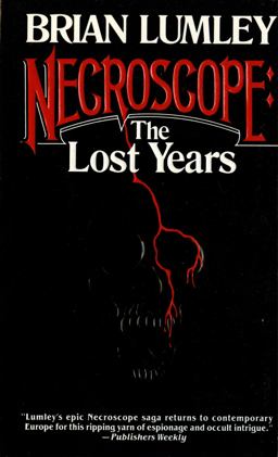Necroscope: the Lost Years