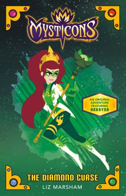 Mysticons: the Diamond Curse