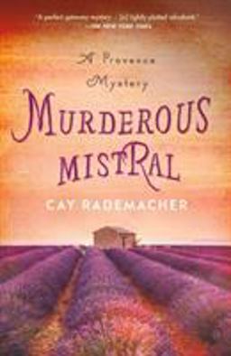 Murderous Mistral A Provence Mystery  9781250198044 Front Cover