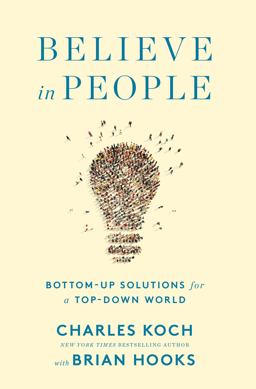 Believe in People Bottom-Up Solutions for a Top-down World  9781250200969 Front Cover