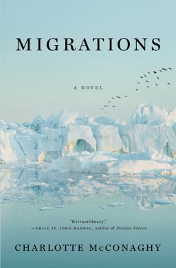 Migrations A Novel  9781250204028 Front Cover