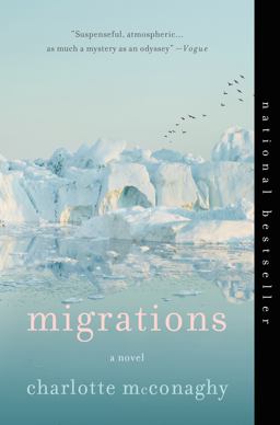 Migrations A Novel  9781250204035 Front Cover