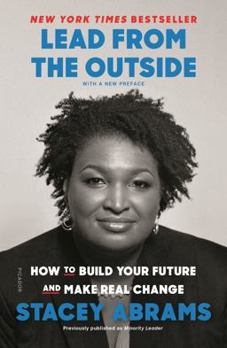Lead from the Outside How to Build Your Future and Make Real Change  9781250214805 Front Cover