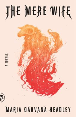 Mere Wife A Novel  9781250214942 Front Cover