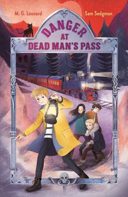 Danger at Dead Man's Pass: Adventures on Trains #4 Danger at Dead Man's Pass: Adventures on Trains #4