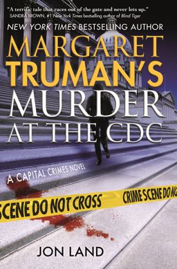 Margaret Truman's Murder at the CDC